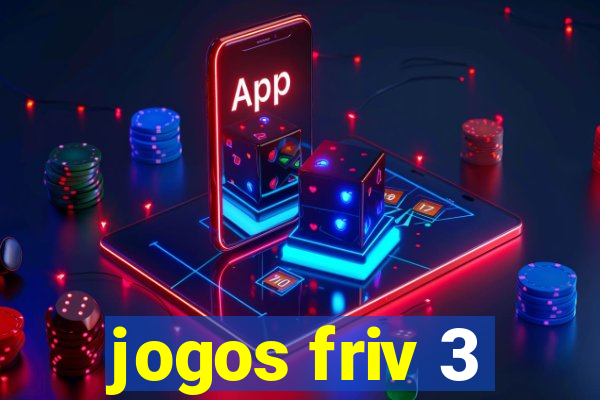 jogos friv 3